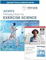 ACSM's Introduction to Exercise Science 4e Lippincott